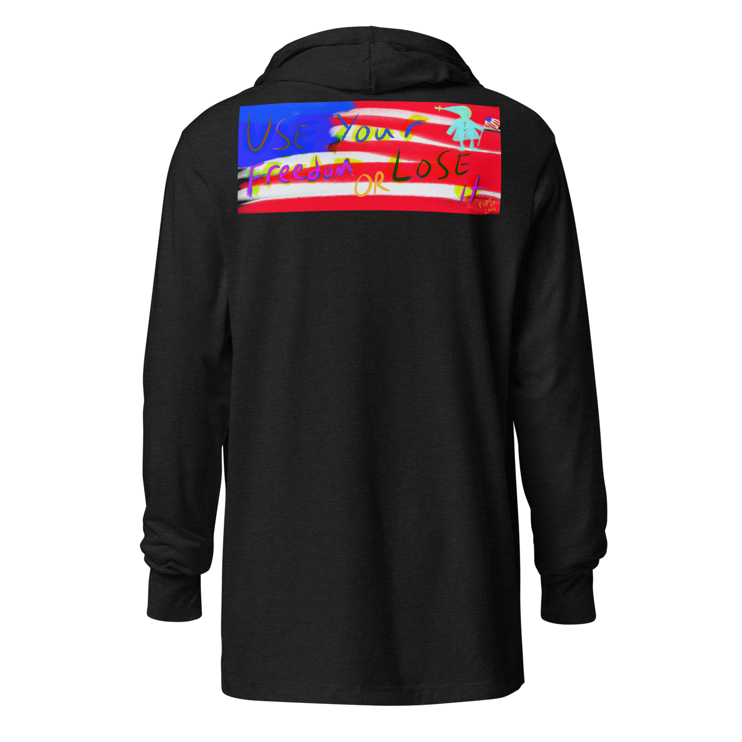 Your Freedom Hooded long-sleeve tee