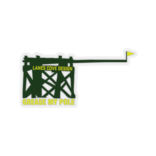 Grease My Pole Sticker Green & Yellow - Fishing Humor Decal 4 Sizes