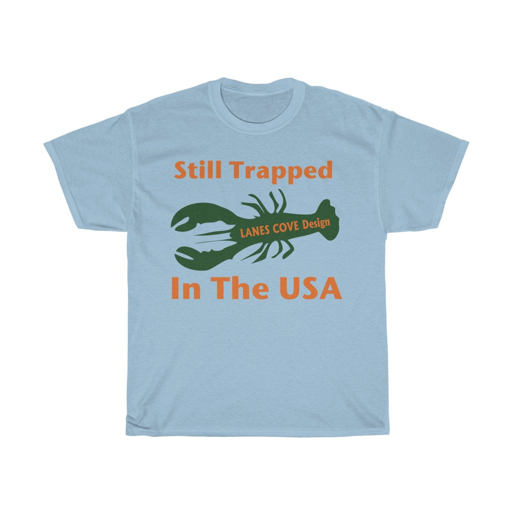 Still Trapped Orange Green T-Shirt - Unisex Heavy Cotton Tee