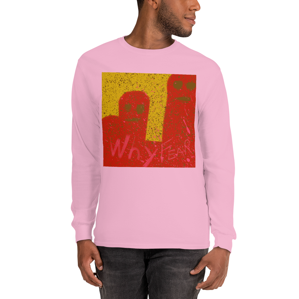 Why Fear, Men’s Long Sleeve Shirt