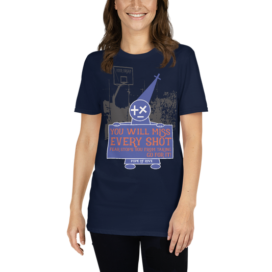 Take Your Shot Short-Sleeve T-Shirt - Pope Of Love Unisex Inspirational Tee