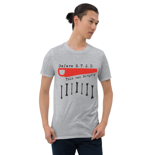 Before STEM, Short-Sleeve Unisex T-Shirt