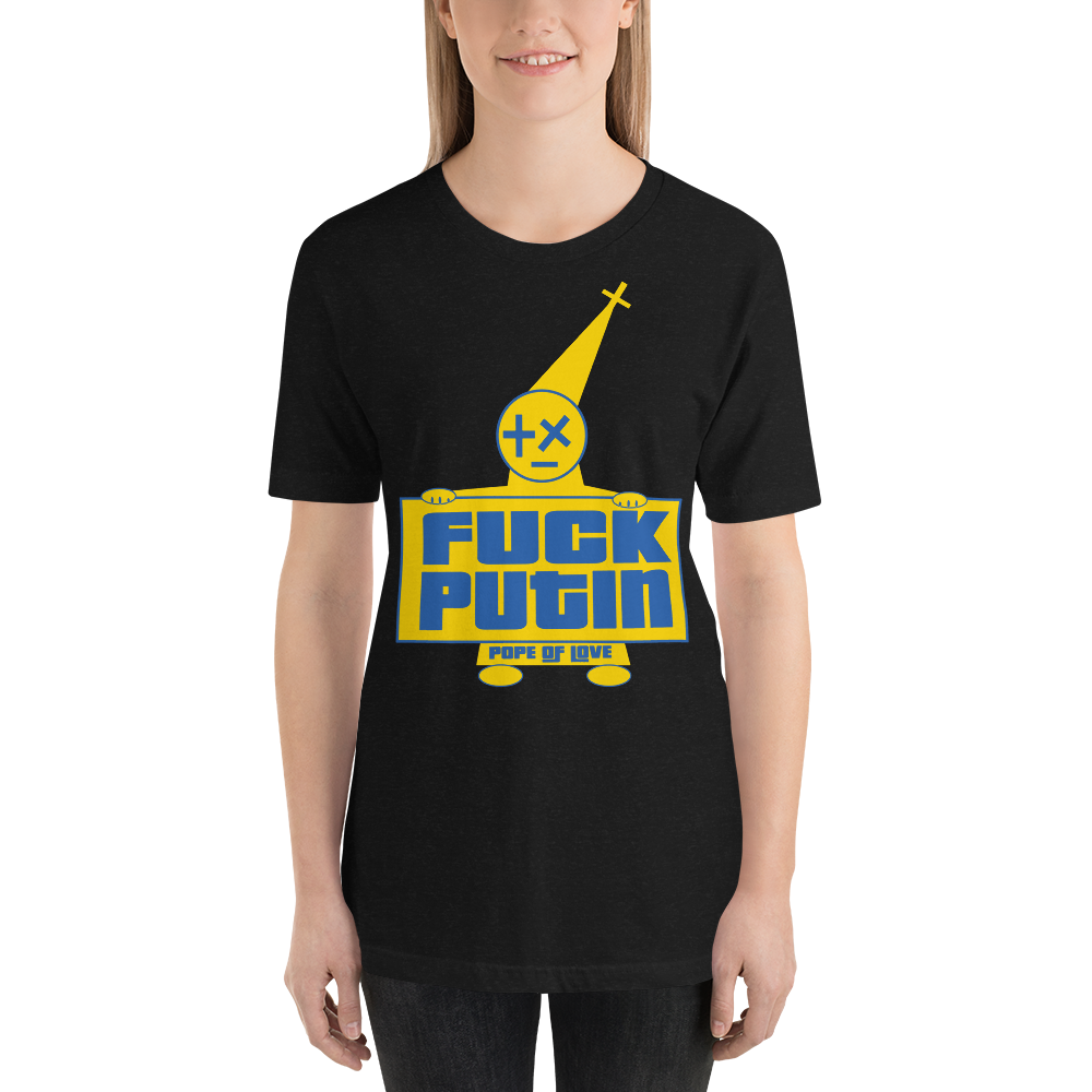 Pope Of Love Fuck Putin, Short-sleeve unisex t-shirt