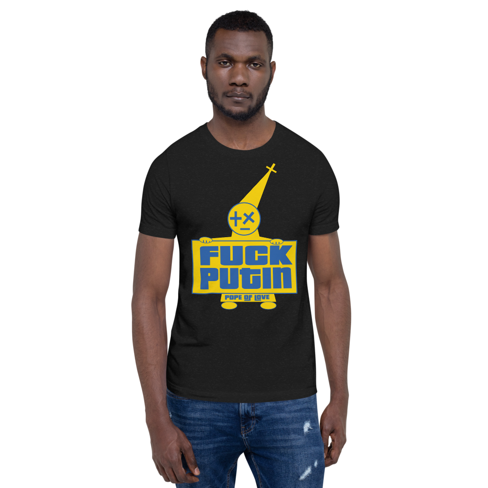 Pope Of Love Fuck Putin, Short-sleeve unisex t-shirt