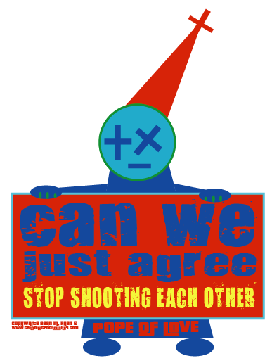 STOP SHOOTING EACH OTHER AMERICA