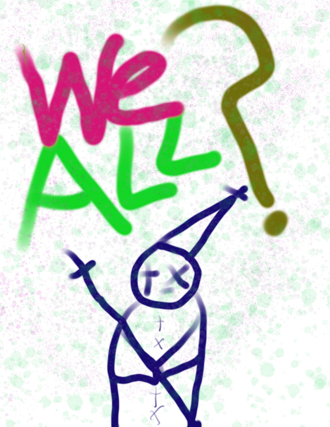 We All ?