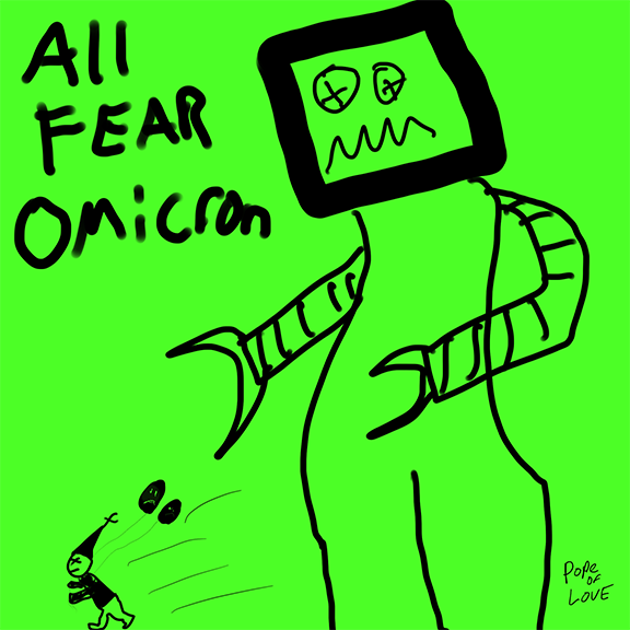 All Fear Omicron