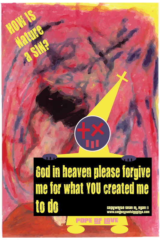 Sex and Love are as natural as rain.