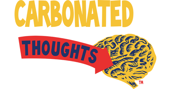Carbonated Thoughts