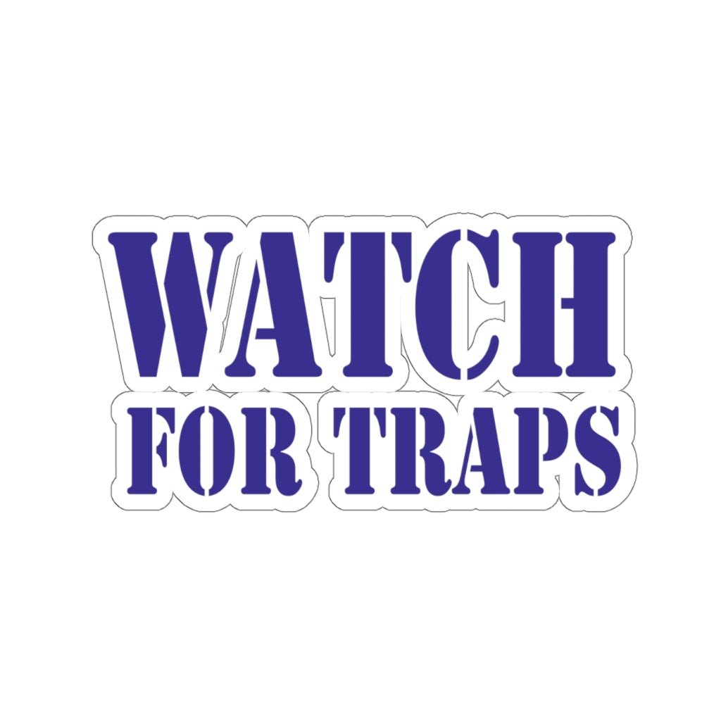 Watch For Traps Sticker Blue - Fishing Safety Decal 4 Sizes