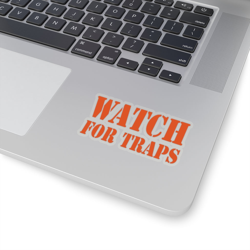 Watch For Traps Sticker Burnt Orange - Fishing Safety Decal 4 Sizes