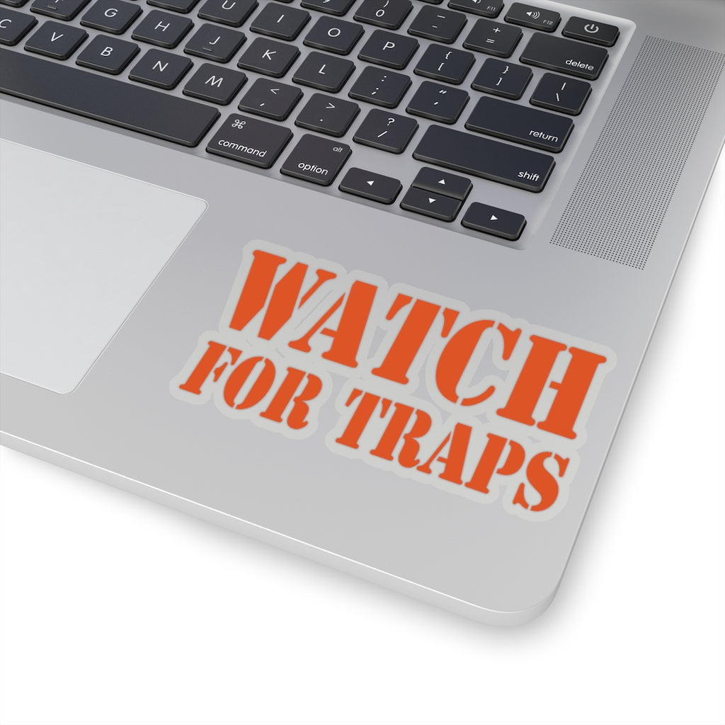Watch For Traps Sticker Burnt Orange - Fishing Safety Decal 4 Sizes