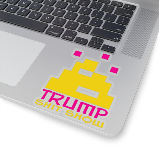 TRUMP Shit Show Sticker