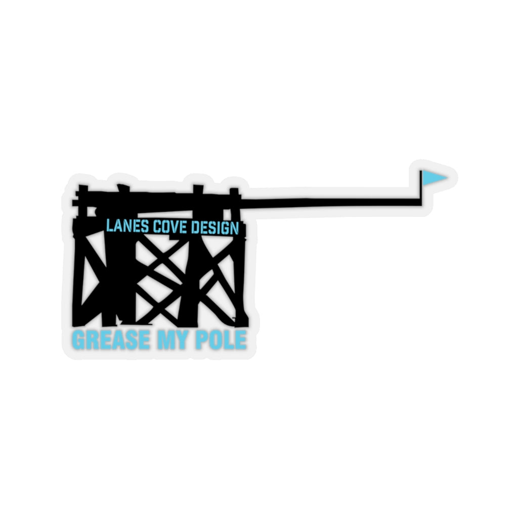 Grease My Pole Sticker Black & Blue - Fishing Humor Decal 4 Sizes