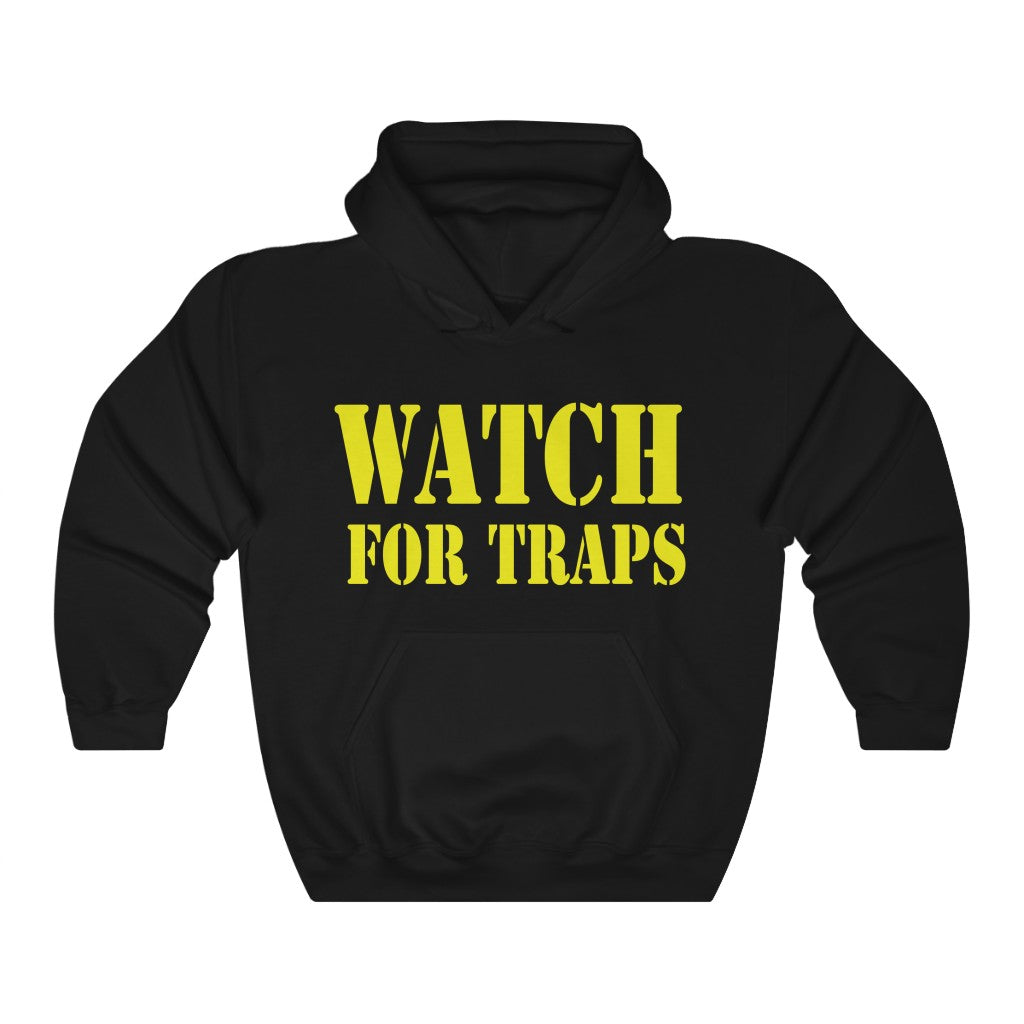 Watch For Traps Hoodie - Unisex Heavy Blend Fishing Sweatshirt