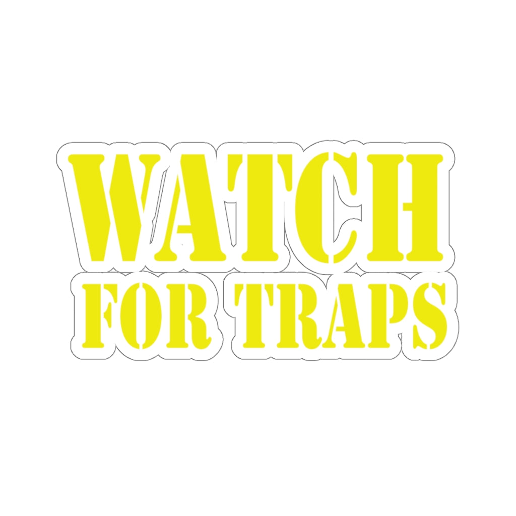Watch For Traps Sticker Yellow - Fishing Safety Decal 4 Sizes
