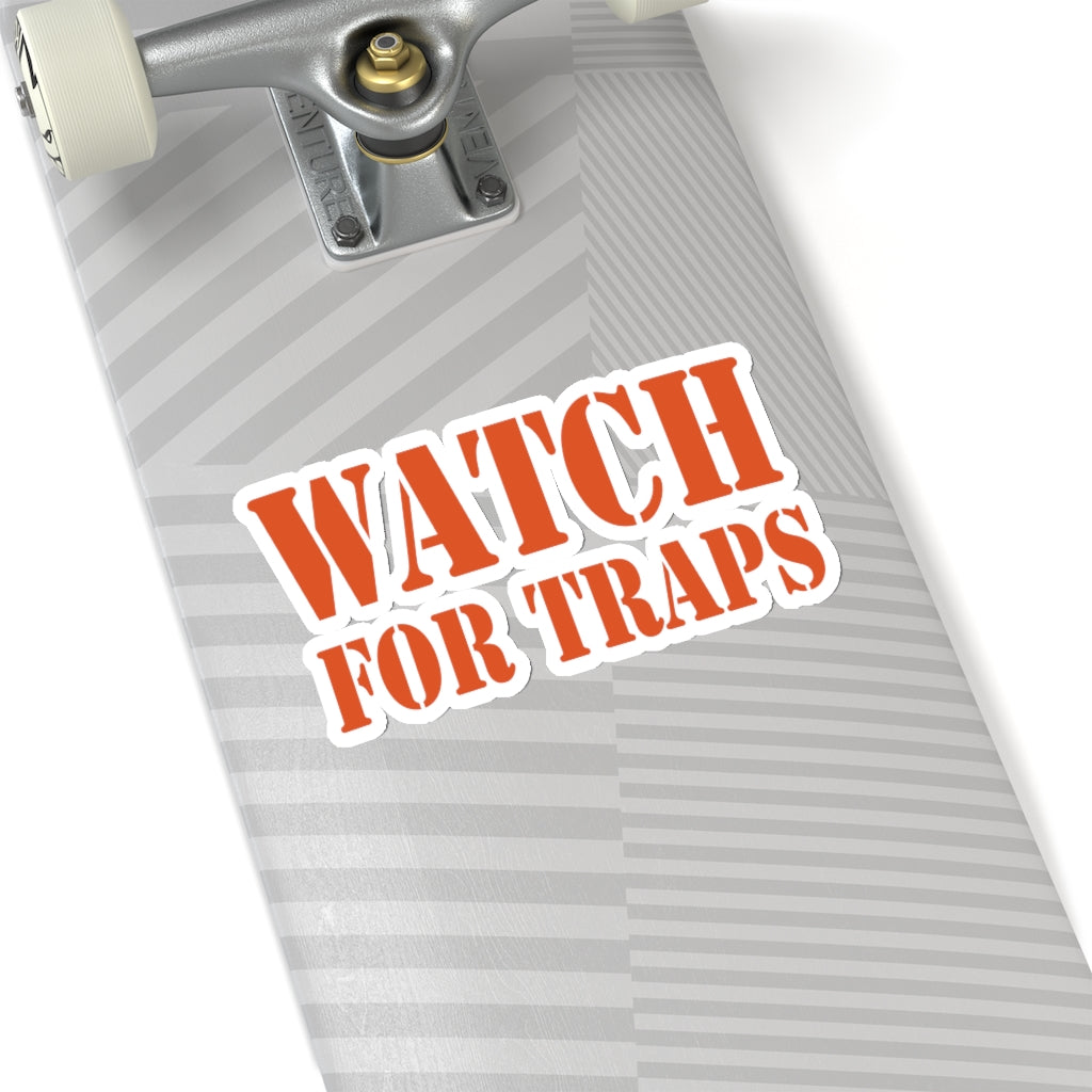 Watch For Traps Sticker Burnt Orange - Fishing Safety Decal 4 Sizes