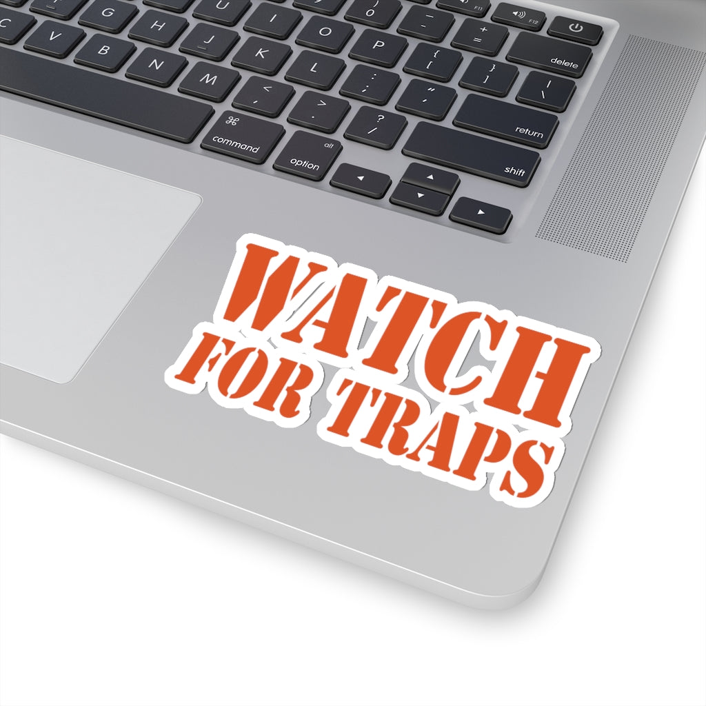 Watch For Traps Sticker Burnt Orange - Fishing Safety Decal 4 Sizes