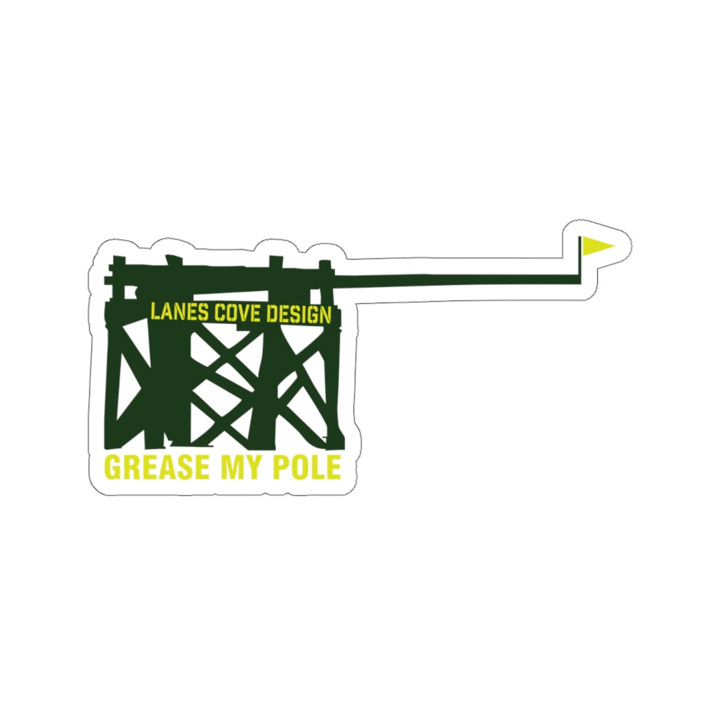 Grease My Pole Sticker Green & Yellow - Fishing Humor Decal 4 Sizes