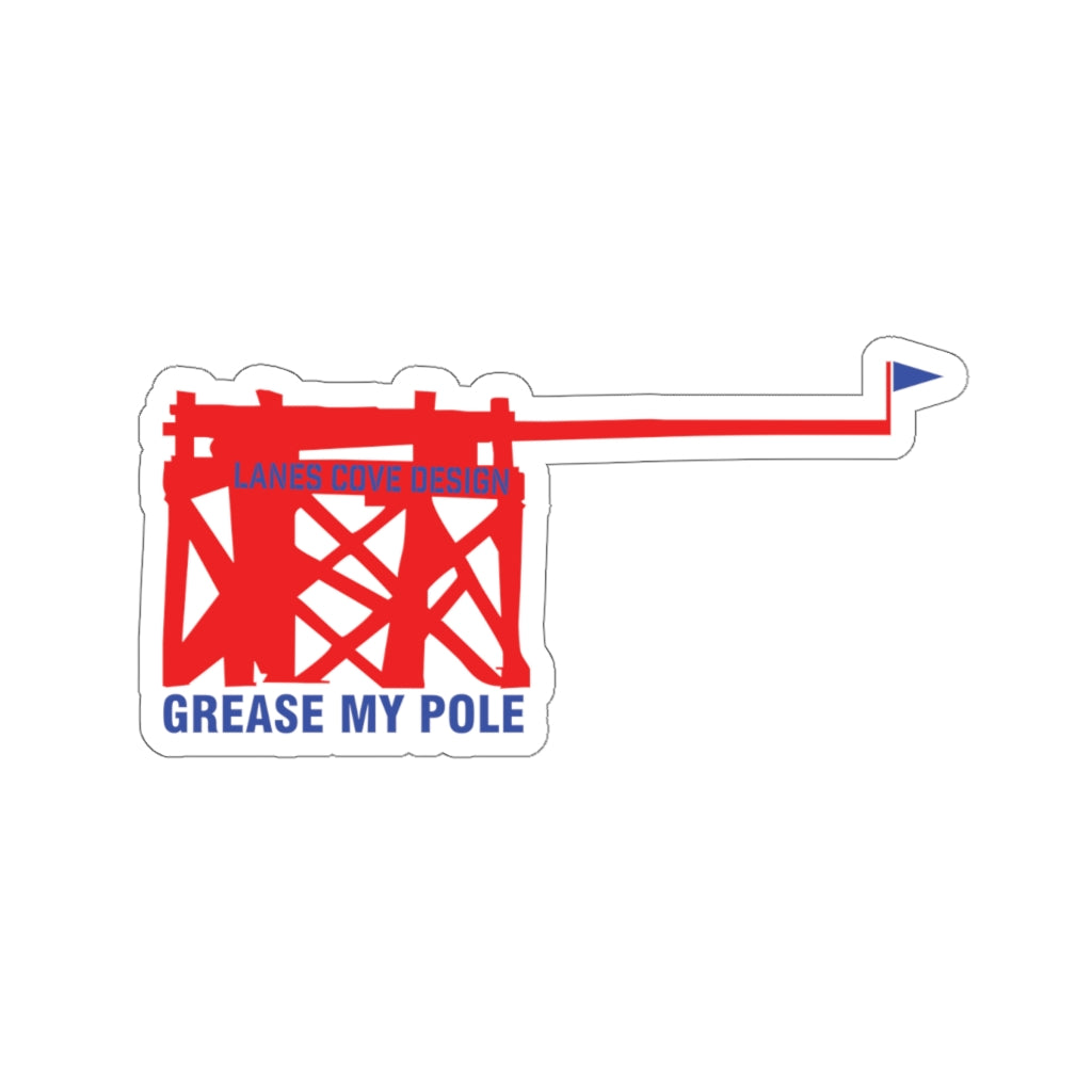 Grease My Pole Sticker Red & Blue - Fishing Humor Decal 4 Sizes
