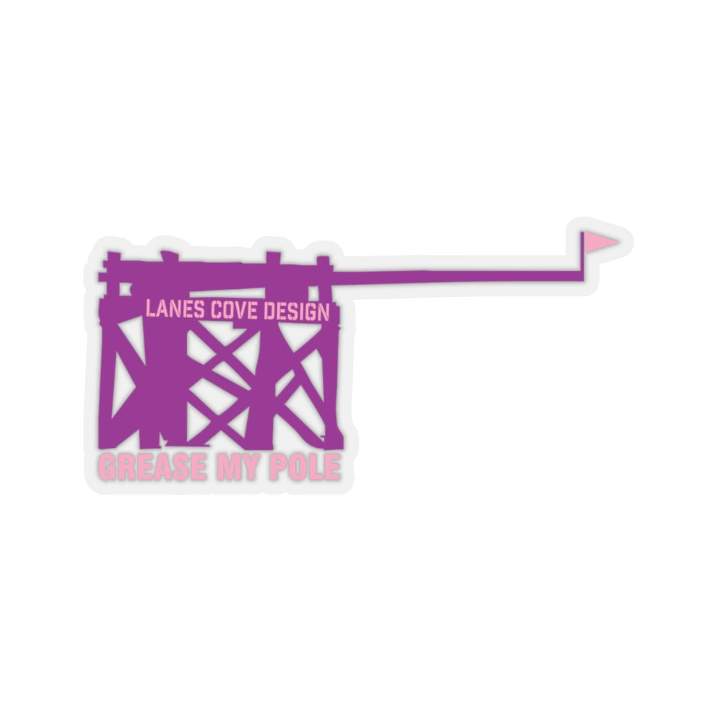 Grease My Pole Sticker Purple & Pink - Fishing Humor Decal 4 Sizes