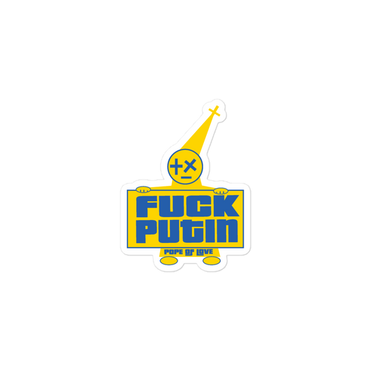 Pope Of Love Fuck Putin, Bubble-free stickers