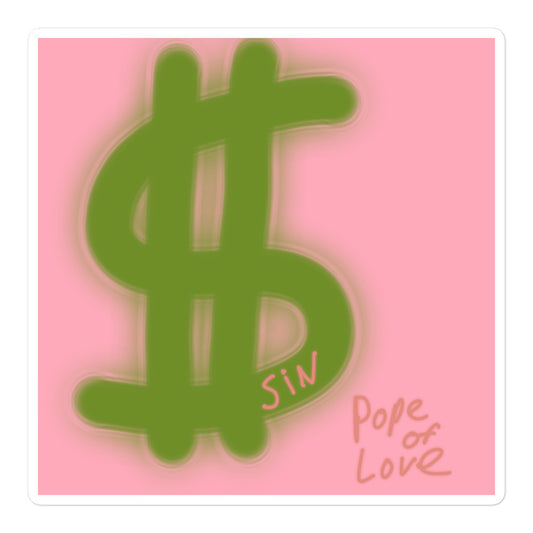 $in, Pope Of Love, Bubble-free stickers