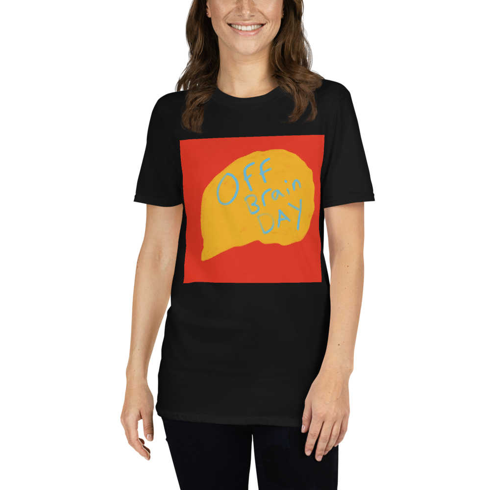 Off Brain Day, Short-Sleeve Unisex T-Shirt