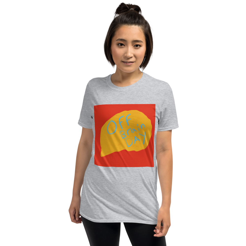 Off Brain Day, Short-Sleeve Unisex T-Shirt
