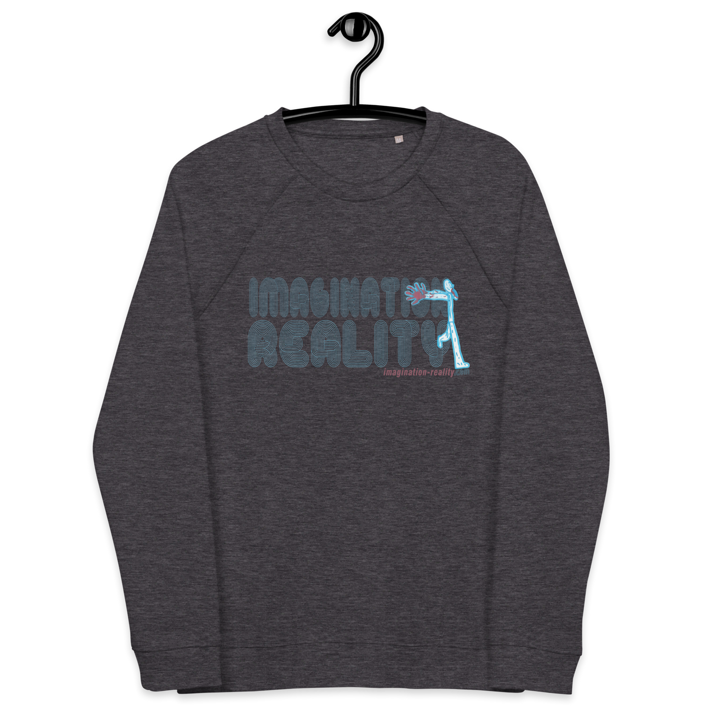 IMAGINATION REALITY Unisex organic raglan sweatshirt